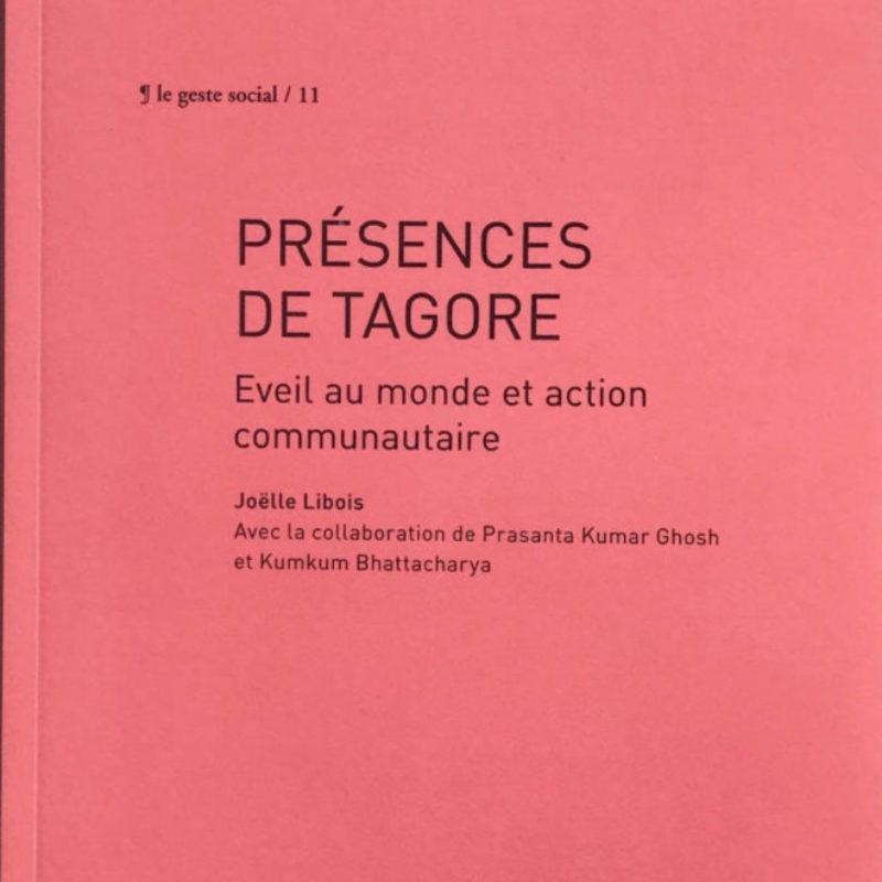 Sortie du livre Présences de Tagore de Joëlle Libois